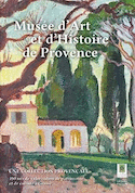 Une collection provençale, 100 ans de valorisation de patrimoine et de culture à Grasse